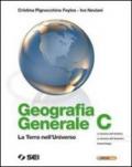 Geografia generale. La terra nell'universo. Con espansione online. Per le Scuole superiori vol.3