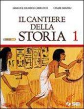 Il cantiere della storia. Con espansione online. Per gli Ist. tecnici e professionali. 1.