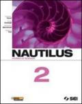 Nautilus. Corso di scienze. Vol. 2