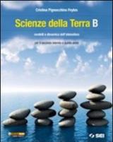 Scienze della terra. Volume B: Modelli e dinamica dell'atmosfera.