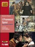 I Promessi sposi. Nuova edizione integrale. Quaderno Manzoni. Per le Scuole superiori. Con DVD