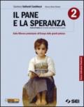 Il pane e la speranza. Per la Scuola media