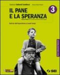 Il pane e la speranza. Per la Scuola media