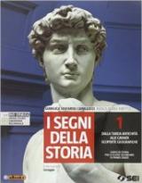 I segni della storia. Atlante storico-Cittadinanza attiva. Con DVD. Vol. 1: Dalla tarda antichità alle grandi scoperte geografiche.