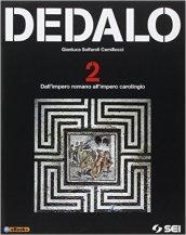 Dedalo. Vol. 2: Dall'impero romano all'impero carolingio.