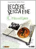 Leggere senza fine. Vol. 3: Mito ed epica.