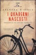 I quaderni nascosti. Cronache di una giovane partigiana