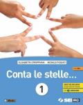 Conta le stelle ... Con nulla osta CEI. Per la Scuola media. Con DVD. Con e-book. Con espansione online. Vol. 1