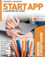 Start app. Il laboratorio del futuro. Pack 4 tomi. Disegno e progettazione. Tecnologia. Quaderno dei saperi di base. Laboratorio coding robotica. Per la Scuola media. Con ebook. Con espansione online. Con DVD-ROM