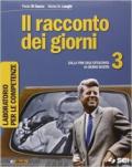 Il racconto dei giorni. Laboratorio per le competenze. Per la Scuola media