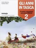 Gli anni in tasca. Il nostro laboratorio con prove INVALSI. Per la Scuola media. Con e-book. Con espansione online