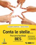 Conta le stelle. Bisogni educativi speciali. Per la Scuola media. Con CD Audio. Con espansione online