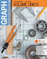 Graph. Tecnologie e tecniche rappresentazione grafica. Vol. unico Per le Scuole superiori. Con e-book. Con espansione online. Con 2 libri: Materiali, misura, sicurezza-Schede di disegno