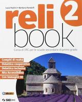 Relibook. Corso di IRC. Per la Scuola media. Con e-book. Con espansione online. Vol. 2