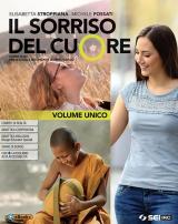 Il sorriso del cuore. Vol. unico. Con Religioni nel tempo. Con nulla osta CEI. Per la Scuola media. Con ebook. Con espansione online