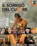 Il sorriso del cuore. Con nulla osta CEI. Per la Scuola media. Con ebook. Con espansione online