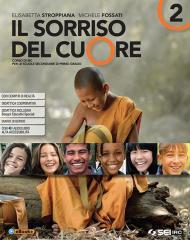 Il sorriso del cuore. Con nulla osta CEI. Per la Scuola media. Con ebook. Con espansione online