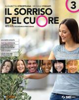 Il sorriso del cuore. Con nulla osta CEI. Per la Scuola media. Con ebook. Con espansione online