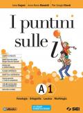 I puntini sulle i. Semipack. Per la Scuola media. Con ebook. Con espansione online. Con DVD-ROM. Vol. A1-A2