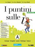 I puntini sulle i. Ediz. verde. Semipack. Per la Scuola media. Con Contenuto digitale per accesso on line. Con Contenuto digitale per download. Con DVD-ROM. Vol. A