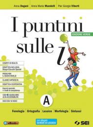 I puntini sulle i. Ediz. verde. Semipack. Per la Scuola media. Con Contenuto digitale per accesso on line. Con Contenuto digitale per download. Con DVD-ROM. Vol. A