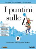 I puntini sulle i. Per la Scuola media. Con ebook. Con espansione online vol.B