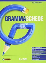 GRAMMASCHEDE + DVD + LESSICO - SCHEMI E TABELLE PER LE SCUOLE SECONDARIE DI SECONDO GRADO