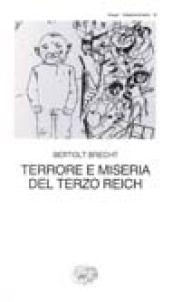 Terrore e miseria del Terzo Reich