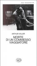 Morte di un commesso viaggiatore (Collezione di teatro Vol. 233)