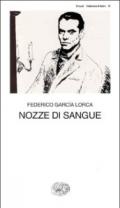 Nozze di sangue (Collezione di teatro Vol. 15)