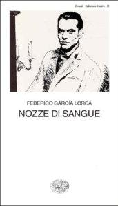 Nozze di sangue (Collezione di teatro Vol. 15)