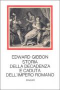 Storia della decadenza e caduta dell'impero romano