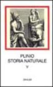 Storia naturale. Con testo latino a fronte: 5