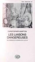 Les liaisons dangereuses