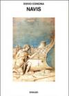 Navis. L'umanesimo sul mare (1470-1740)