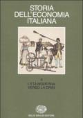 Storia dell'economia italiana. 2.L'età moderna: verso la crisi