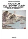 Viaggiatori del regno di mezzo