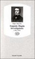 Auguste Dupin investigatore e altre storie