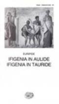 Ifigenia in Aulide-Ifigenia in Tauride