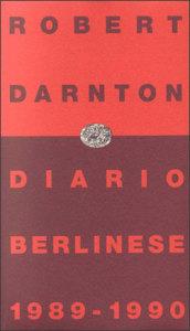 Diario berlinese 1989-1990