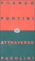 Attraverso Pasolini