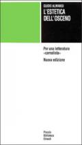 L'estetica dell'osceno. Per una letteratura «Carnalista»