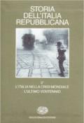 Storia dell'Italia repubblicana. L'Italia nella crisi mondiale. L'ultimo ventennio. 3.Economia e società