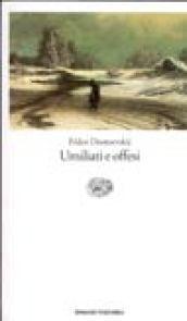 Umiliati e offesi