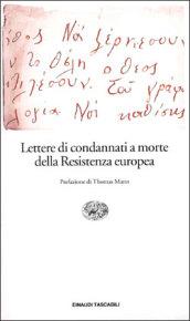 Lettere di condannati a morte della Resistenza europea