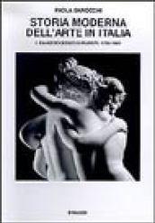 Storia moderna dell'arte in Italia. Manifesti, polemiche, documenti. 1.Dai neoclassici ai puristi 1780-1861