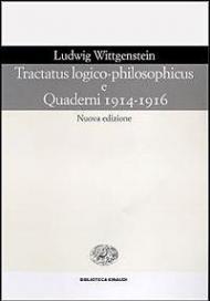 Tractatus logico-philosophicus e Quaderni 1914-1916