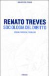 Sociologia del diritto. Origini, ricerche, problemi