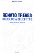 Sociologia del diritto. Origini, ricerche, problemi