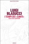 I tempi dei Canti. Nuovi studi leopardiani